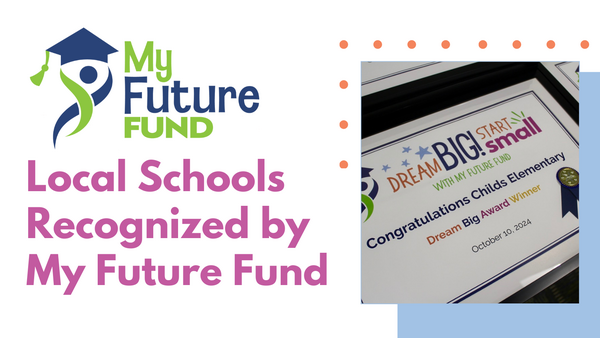 Local Schools Recognized by My Future Fund